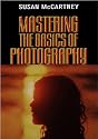Mastering the Basics of Photography