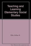 Teaching and learning elementary social studies