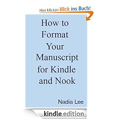 How to Format Your Manuscript for Kindle and Nook
