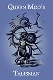 Queen Moos Talisman: The Fall of the Maya Empire