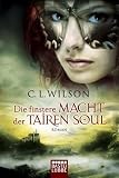 Die finstere Macht der Tairen Soul