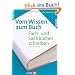 Vom Wissen zum Buch: Fach- und Sachb�cher schreiben