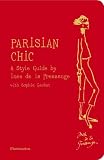 Parisian Chic: A Style Guide by Ines de la Fressange