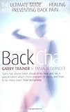 Back chat : the ultimate guide to healing and preventing back pain