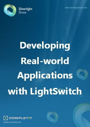 Developing Real-world Applications with LightSwitch