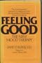 Feeling Good: The New Mood Therapy
