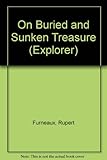 On buried and sunken treasure