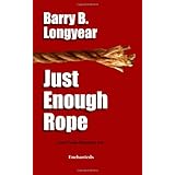 Just Enough Rope