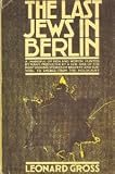 The Last Jews In Berlin