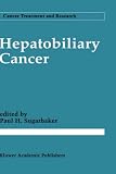 Hepatobiliary Cancer (Cancer Treatment and Research)