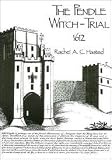 The Pendle Witch-trial, 1612
