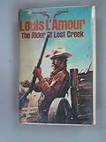 The rider of Lost Creek