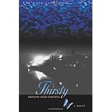 thirsty a novel
