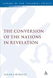 The conversion of the nations in Revelation