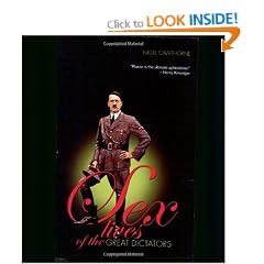Sex Lives of the Great Dictators