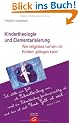 Kindertheologie und Elementarisierung: Wie religi�ses Lernen mit Kindern gelingen kann