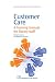 Customer Care: A Training Manual for Library Staff (Chandos Information Professional)