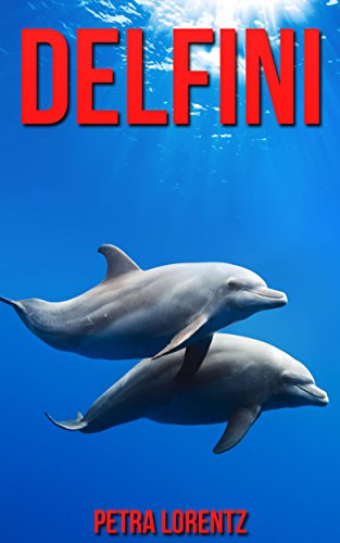 Delfini (Italian Edition)