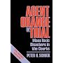 Agent Orange on Trial: Mass Toxic Disasters in the Courts, Enlarged Edition