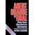 Agent Orange on Trial: Mass Toxic Disasters in the Courts, Enlarged Edition