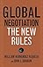 Global Negotiation: The New Rules