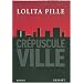 Cr�puscule Ville