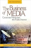 The Business of Media 2nd (second) edition Text Only