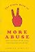 The Little Book of More Abuse: More One-Liners for the Really Annoying People in Your Life