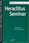 Heraclitus Seminar (Studies in Phenomenology and Existential Philosophy)