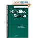Heraclitus Seminar (SPEP)