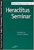 Heraclitus Seminar (SPEP)