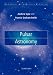 Pulsar Astronomy (Cambridge Astrophysics)