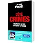 C�t� crimes : 36 affaires qui ont passionn� la France