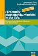 F�rdernder Mathematikunterricht in der Sek. I: Rechenschwierigkeiten erkennen und �berwinden (Beltz Praxis)