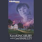 Reunion | [Karen Kingsbury, Gary Smalley]