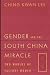 Gender and the South China Miracle: Two Worlds of Factory Women