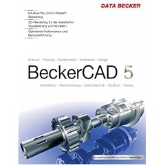 BeckerCAD 5, CD-ROM Entwurt, Planung, Konstruktion, Illustration, Design. Architektur, Maschinenbau, Elektrotechnik, Studium, Hobby. Intuitive Pan-Zoom-Rotate. ... realistische Visualisierung von Modellen.
