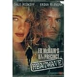 Ed McBain`s 87th Precinct: Heatwave