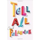 Tell-Allby Chuck Palahniuk