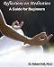 Image of Reflections on Meditation: A Guide for Beginners