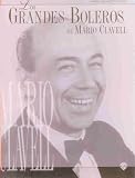 Los Grandes Boleros de Mario Clavell: Piano/Vocales/Acordes (Spanish Language Edition) (Spanish Edition)