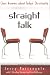 Straight Talk: Clear Answers about Today's Christianity