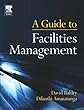 Guide to Facilities Management