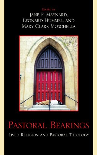 Pastoral Bearings: Lived Religion and Pastoral Theology Book Image