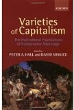 Varieties of Capitalism: The Institutional Foundations of Comparative Advantage