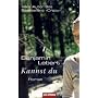 Kannst du: Roman
