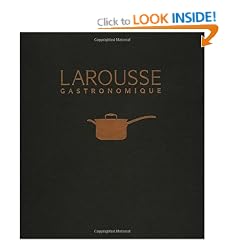 New Larousse Gastronomique