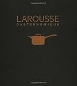 New Larousse Gastronomique