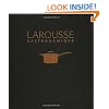 New Larousse Gastronomique
