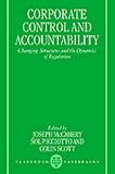 Corporate Control and Accountability: Changing Structures and Dynamics of Regulation (Clarendon Paperbacks)
